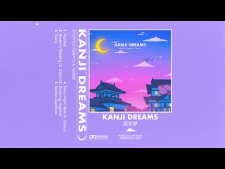 Stuffed Tomato  7Nine - Kanji Dreams [Full EP]