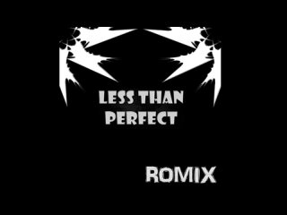 ROMIX - Less Than Perfect EP (Full Album)