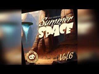 Various - Summer In Space Vol. 6 [Compilation, 2023]