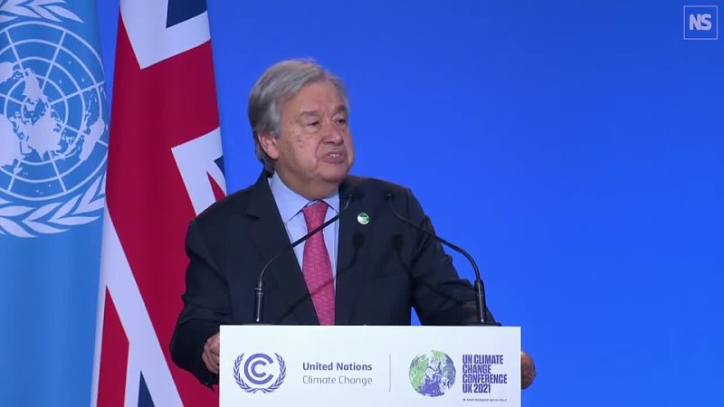 António Guterres at COP26 Enough of treating nature like a