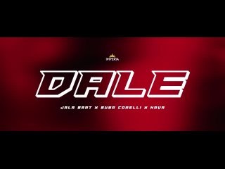 Jala Brat & Buba Corelli & Hava - Dale (Official Video)