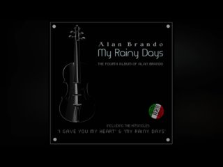 Alan Brando - My Rainy Days