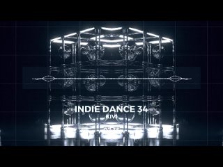 INDIE DANCE 34 / KIVI