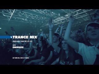 X STYLES Pres:- Armada Trance Mix (July 2023)