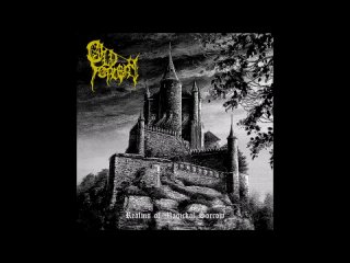 Old Sorcery - Realms of Magickal Sorrow (2017) (Old-School Dungeon Synth)