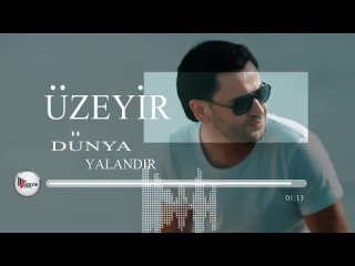 Uzeyir Mehdizade - Dunya Yalandir ( Official Music )
