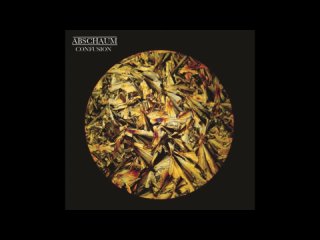 Abschaum. Confusion (2012). Album. France. Progressive Rock, Krautrock.