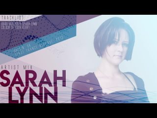 Sarah Lynn - Artist Mix