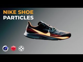 Nike Shoe Particle RD - Cinema 4D, X-Particles  Redshift Tutorial [EN]
