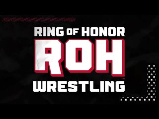 ROH Wrestling  - Оригинал
