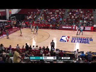 Summer League  Charlotte Hornets vs New Orleans Pelicans