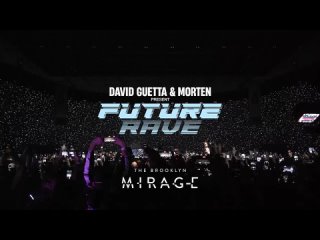 David Guetta & MORTEN - Future Rave, The Brooklyn Mirage New York, United States ()