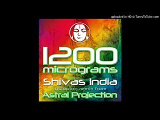 1200 Micrograms - Shiva_s India (Astral Projection(360P).mp4