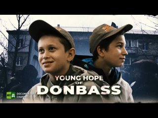 Young Hope of Donbass