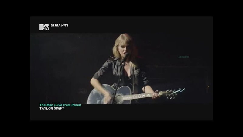 Taylor Swift - The Man (Live From Paris)