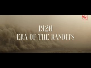 Тизер Бандитская песнь / Song of the Bandits Русские субтитры mydrama