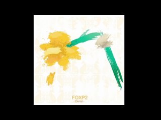 FOXP2 - Pulse (Instrumental)