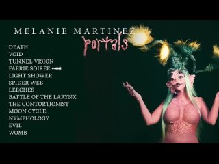 [TOPSIFY] Melanie Martinez | PORTALS Full Album Playlist | DEATH, VOID...