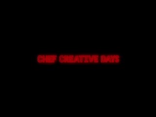Chef Creative Days 14-15 августа