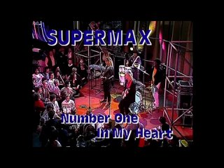 Supermax - Number One In My Heart (Musikladen, )