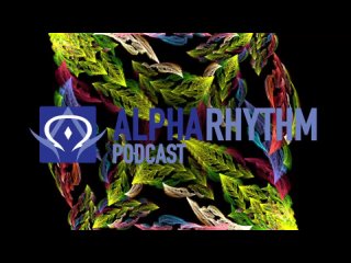 Alpha Rhythm Drum & Bass Podcast LIVE (Episode 269) 06.08.23