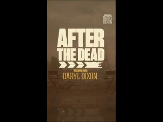 «The Walking Dead: Daryl Dixon» New Season 1 «After The Dead» #3 [HD].