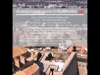 Murava radioshow by Sugarman | 080 |  | Balearica Music radio | Ibiza’2023!