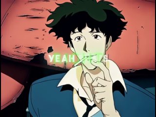 cowboy bebop edit