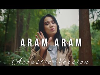 Aziza Qobilova & Z- DEEP - Aram Aram ( Acoustic Version)