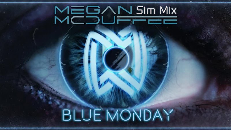Megan Mc Duffee Sim Mix Blue Monday ( Synthwave