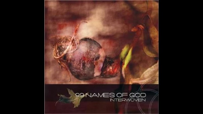 99 Names of God. Inter Woven (2003). CD, Album. US. Progressive Rock, Heavy