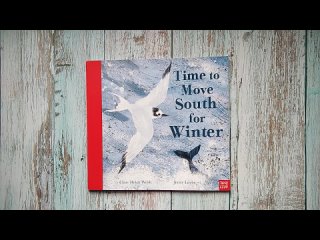 🐋🦋видеообзор книги «Пора на юг на зимовку» Клэр Хелен Уэлш и Дженни Левли