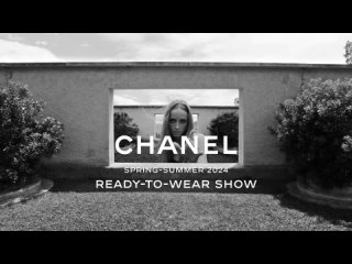 CHANEL _ Spring-Summer 2024 Ready-to-Wear Show — CHANEL Shows / Показ CHANEL_ Ready-to-Wear весна-лето 2024 — Показы CHANEL