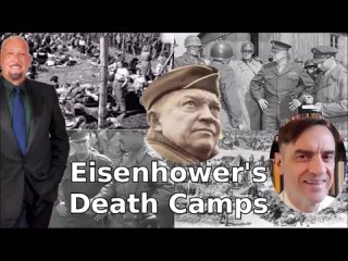 Eisenhower Murdered Over One Million German Soldiers AFTER the War - Thomas Goodrich - Enhanced video