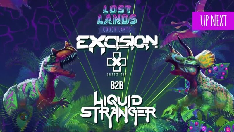 Excision B2 B Liquid Stranger ( Detox) + Closing Mainstage Show Lost Lands
