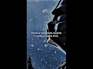 People Thinking Darth Vader Is 100_ Evil 💀 #shorts #edit #starwars #viral #dart