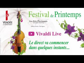 А. Л. Вивальди. Кантаты RV593, RV597, RV610. Концерт для скрипки с оркестром RV581. Камерный ансамбль «Les Arts Florissants».