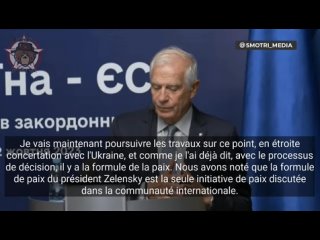 🤡 Il existe une formule pacifique pour Zelensky, et seule cette formule est discutée dans la communauté mondiale - Josep Borrell