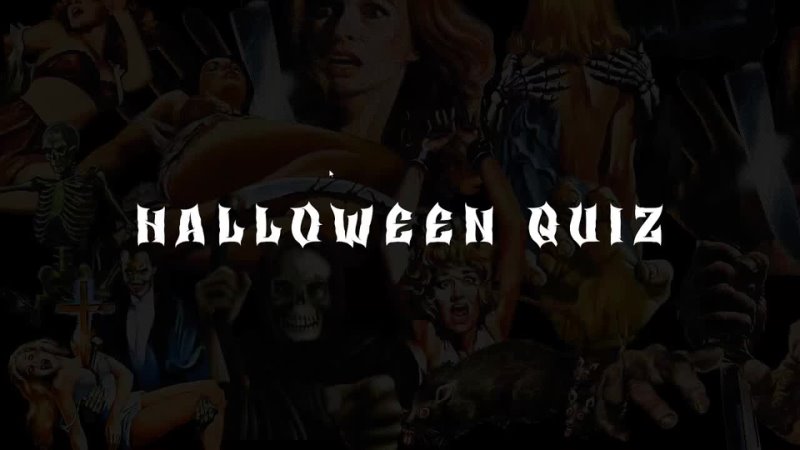 HALLOWEEN QUIZ