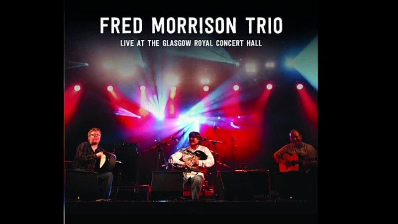Fred Morrison Trio