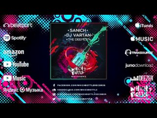 Sanich, DJ Vartan - The Deepest (Extended Mix).mp4