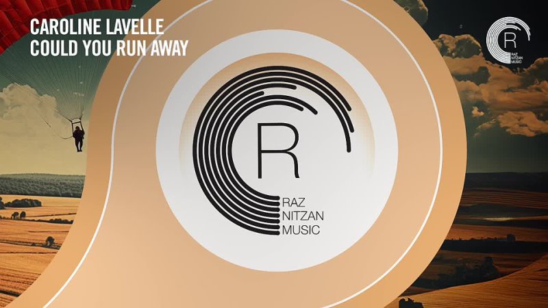 Caroline Lavelle Could You Run Away ( Original Mix) RNM