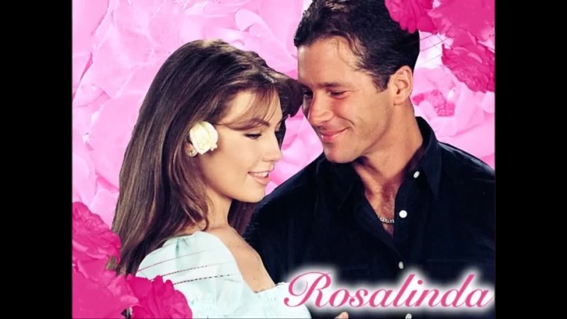 ROSALINDA ♥ Thalia  Fernando Carrillo  ♥
