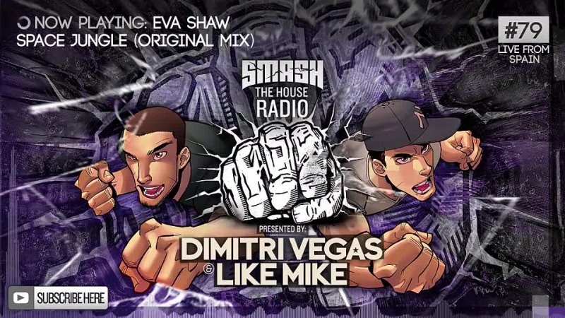 Dimitri Vegas Like Mike Smash The House Radio ep.