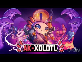 Релизный трейлер AK-xolotl