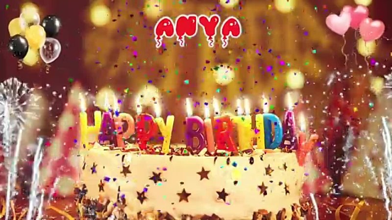 ANYA Birthday Song – Happy Birthday 