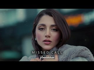Hamidshax - Missed Call (Original Mix)