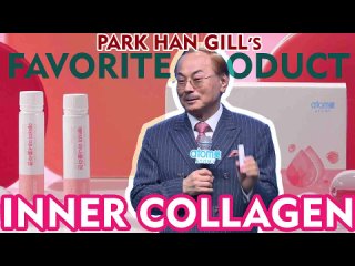 Park Han Gills Favorite Product, Atomy Inner Collagen