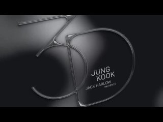 정국 (Jung Kook) 3D (feat. Jack Harlow) - MK Remix Visualizer