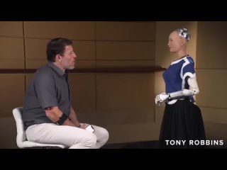 Интервью Тони Роббинса с самым умным роботом перевод на русския язык